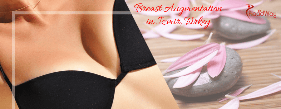 Breast Augmentation in Izmir, Turkey
